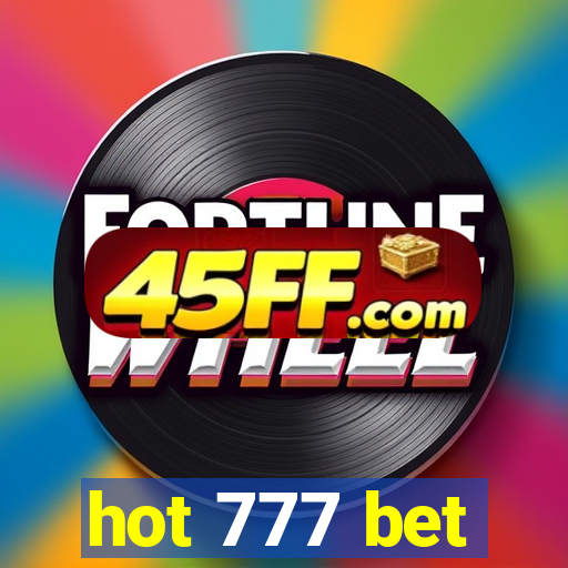 hot 777 bet